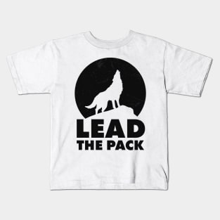 Lead the pack - wolf shirt Kids T-Shirt